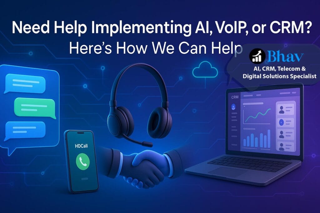 Need Help Implementing AI, VoIP, or CRM? Here’s How We Can Help