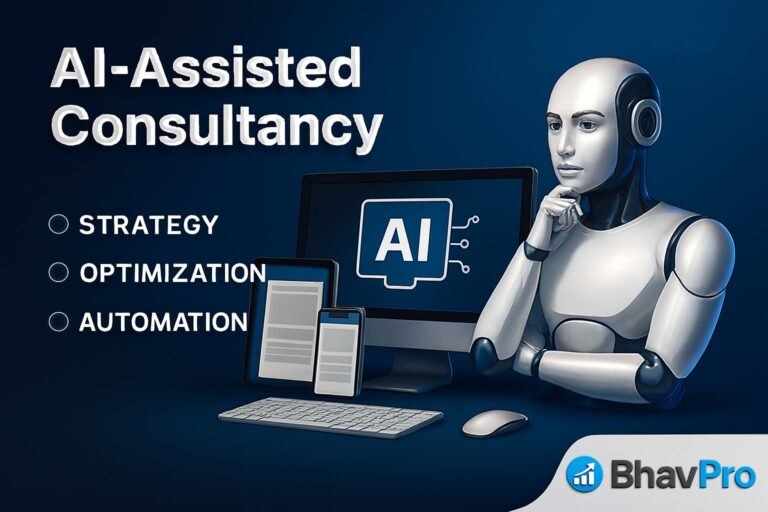 AI-Assisted Conslutancy - BhavPro
