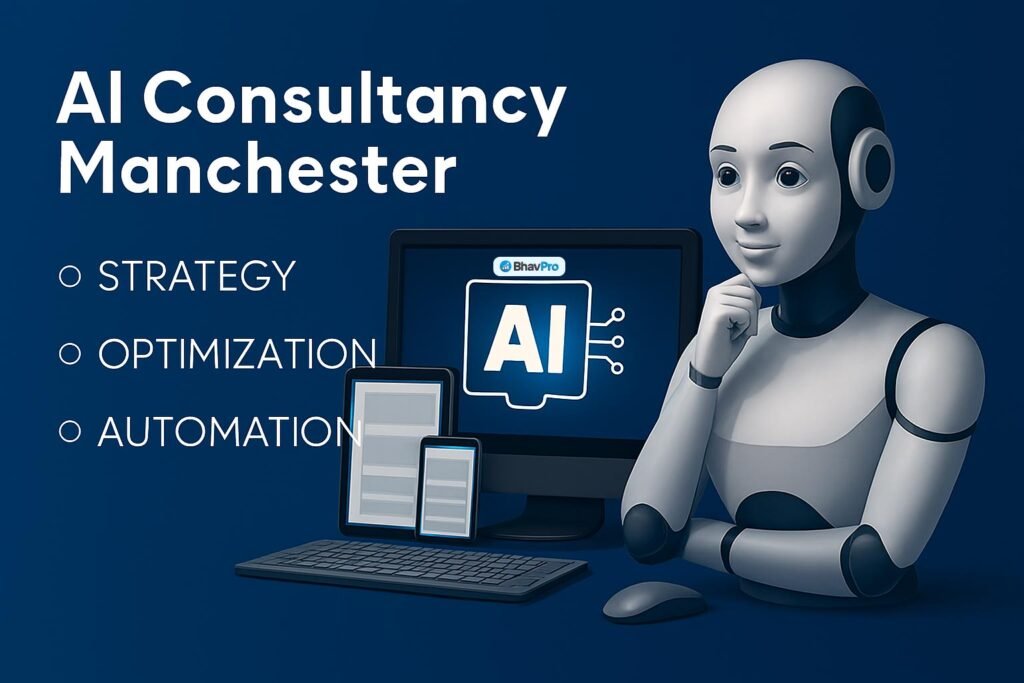 AI-Assisted Consultancy Services in Manchester