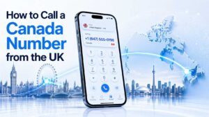 UK to Canada calling concept with smartphone, plus one number format, and subtle Canadian destination visuals.