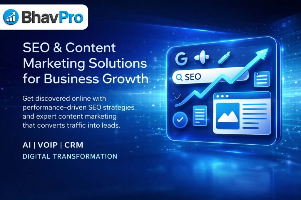 SEO & Content Marketing Solutions for Business Growth v1 — BhavPro’s modern digital marketing service featuring advanced SEO strategies, content optimization, and analytics‑driven growth tools.